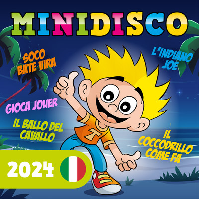 Minidisco 2024 (Filastrocche Italiane)/Minidisco Italiano