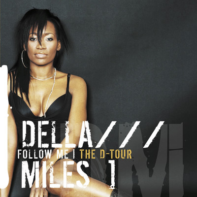 Follow Me/Della Miles