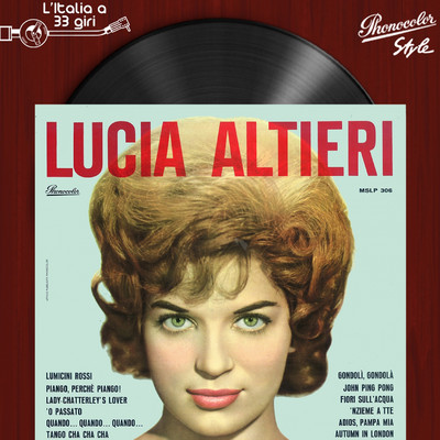 L'italia a 33 Giri: Lucia Altieri/Lucia Altieri