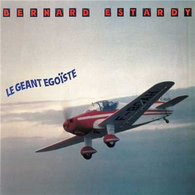 シングル/Le geant egoiste (remastered)/Bernard Estardy