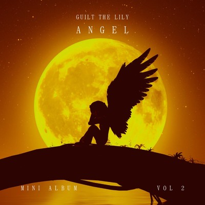 Angel/guilt the lily