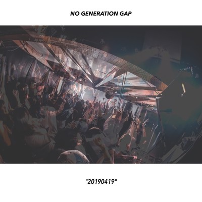 Are you Ready/NO GENERATION GAP