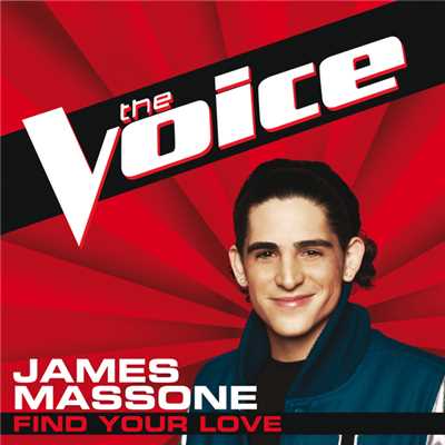 Find Your Love (The Voice Performance)/James Massone