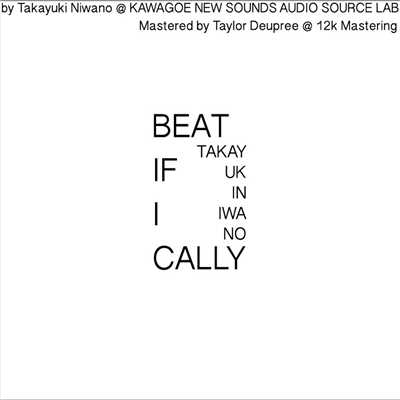シングル/Beat If I Cally/Takayuki Niwano