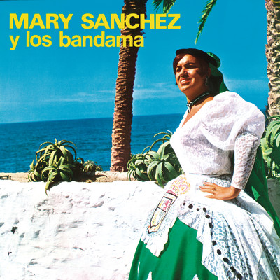 Palmero, Sube A La Palma (Cancion Isa) (Remasterizado)/Mary Sanchez／Los Bandama