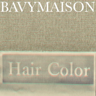 アルバム/Hair Color/BAVYMAISON