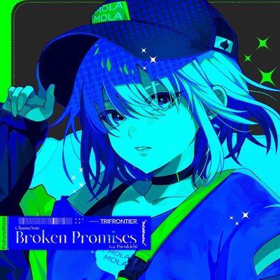 シングル/Broken Promises (feat. Purukichi)/ChumuNote