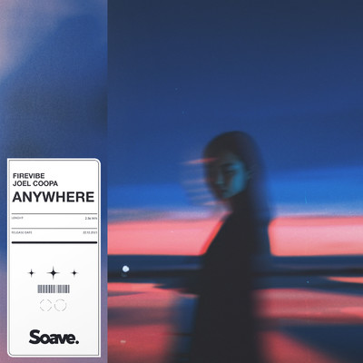 Anywhere/Firevibe & Joel Coopa