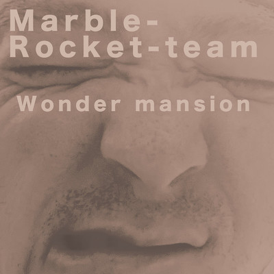WONDER Mansion/Marble-Rocket-team