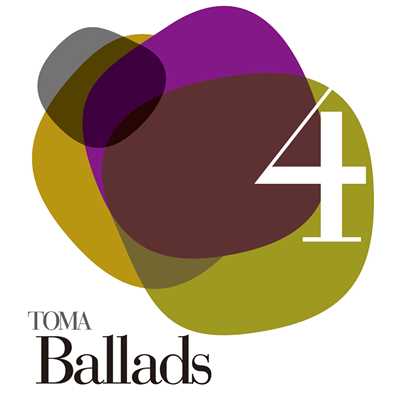 アルバム/TOMA Ballads 4/苫米地義久
