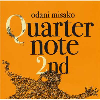 アルバム/Quarternote 2nd - THE BEST OF ODANI MISAKO 1996-2003 -DIGITAL EDITION/小谷美紗子
