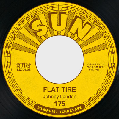Flat Tire ／ Drivin' Slow/Johnny London