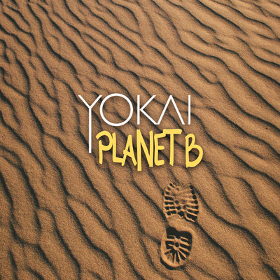 シングル/Planet B/YOKAI