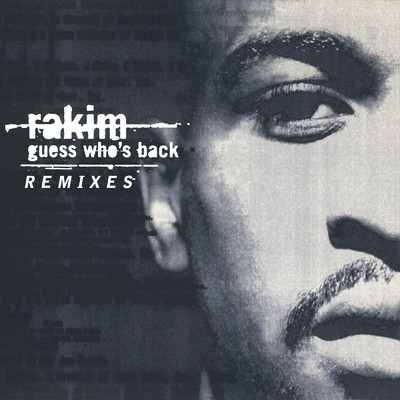 アルバム/Guess Who's Back (Remix)/ラキム