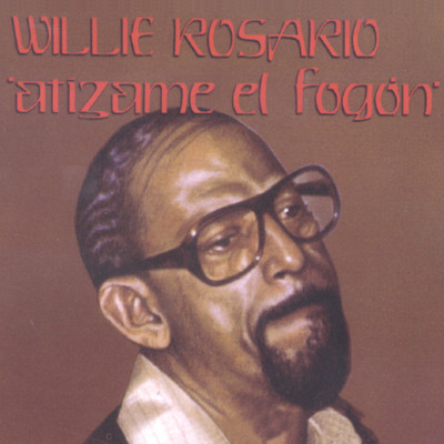 アルバム/Atizame El Fogon/ウィリー・ロサリオ