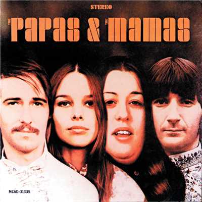 アルバム/The Papas & The Mamas/The Mamas & The Papas