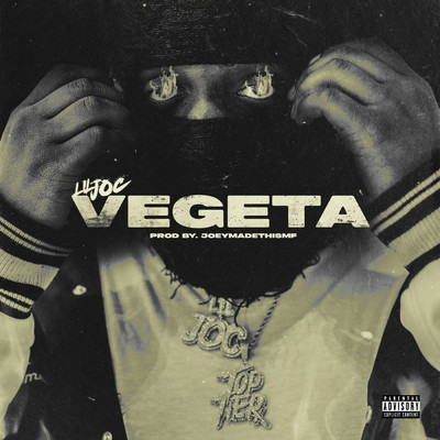 シングル/Vegeta (Explicit)/Lil Joc