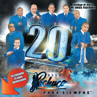 アルバム/20 Aniversario: Para Siempre/Banda Pachuco