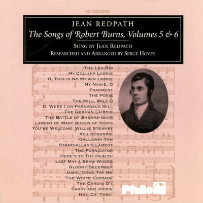 アルバム/The Songs Of Robert Burns, Volumes 5 & 6/Jean Redpath