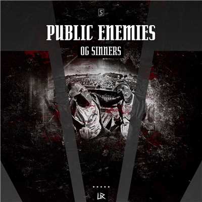 シングル/OG Sinners (Radio Edit)/Public Enemies