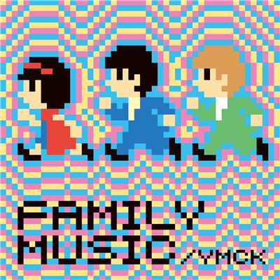 アルバム/FAMILY MUSIC/YMCK