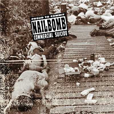 Blind and Lost (Live)/Nailbomb