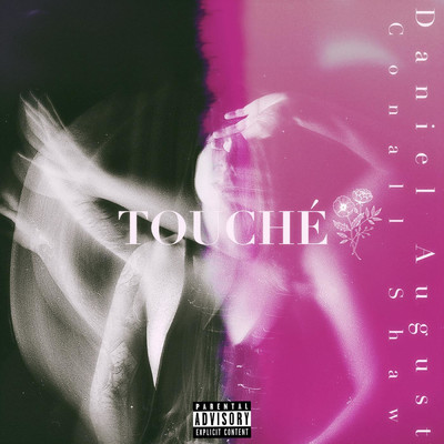 Touche/Daniel August