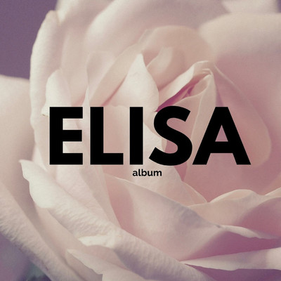 アルバム/Elisa Album/Elisa