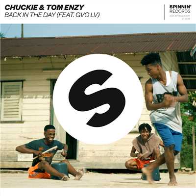 シングル/Back In The Day (feat. GVO LV) [Extended Mix]/Chuckie & Tom Enzy