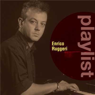 アルバム/Playlist: Enrico Ruggeri/Enrico Ruggeri