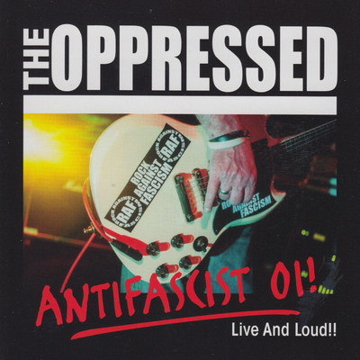 シングル/We're The Oppressed (Live, Crash, Freiburg, 24 November 2012)/The Oppressed