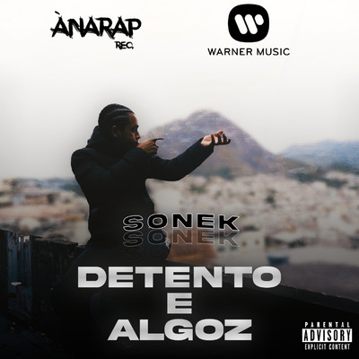 Detento e Algoz/Sonek