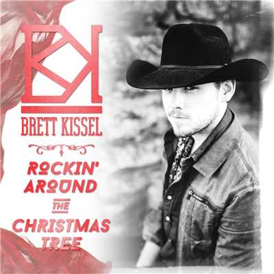 Rockin' Around The Christmas Tree/Brett Kissel
