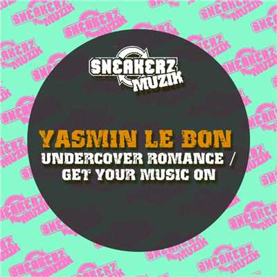 シングル/Get Your Music On/Yasmin Le Bon