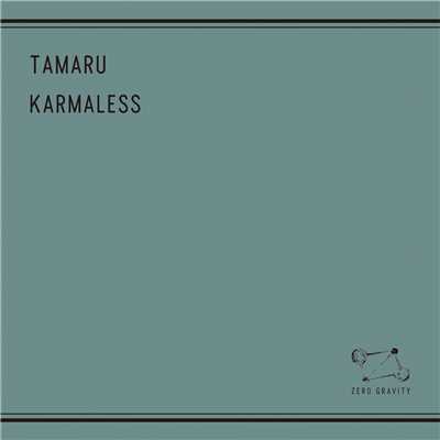 KARMALESS/TAMARU