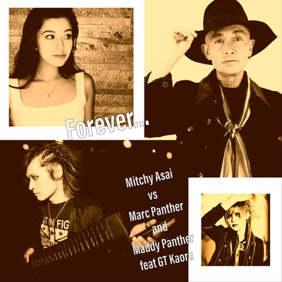 Forever...(instrumental mix)/Mitchy Asai vs. Marc Panther vs. Maddy Panther vs. Kaoru