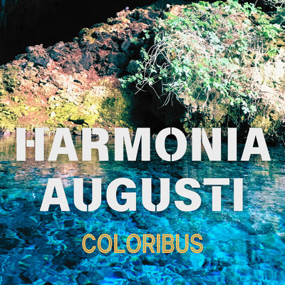 アルバム/Harmonia Augusti/COLORIBUS