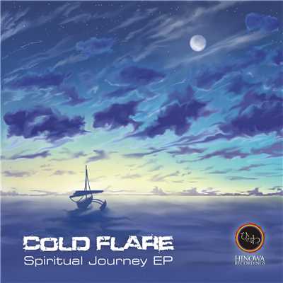 Spiritual Journey EP/Cold Flare