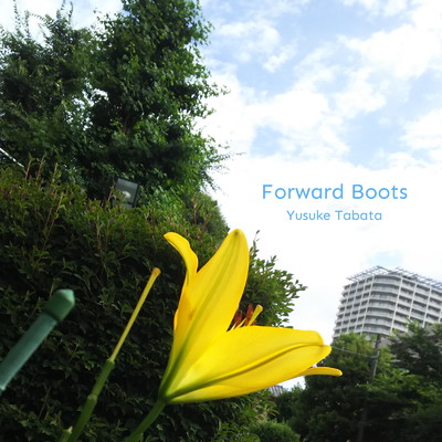 シングル/Forward Boots (Another Lyrics Version)/田畑 祐介
