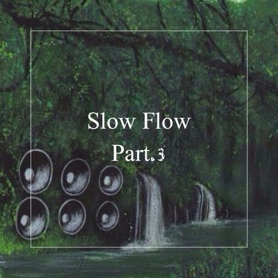 Slow Flow part.3 (j.c.d.d mix)/Tobba Ranks