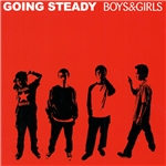 GOING STEADY/GOING STEADY