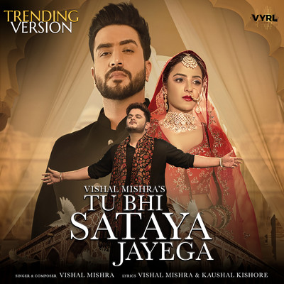 シングル/Tu Bhi Sataya Jayega (Trending Version)/Vishal Mishra