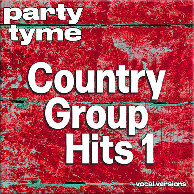 Give Me One More Shot (made popular by Alabama) [vocal version]/Party Tyme