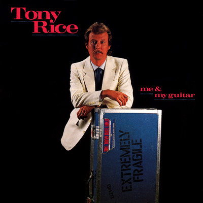 アルバム/Me & My Guitar/Tony Rice