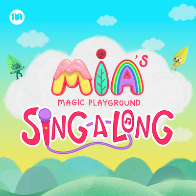 Yes！ Yes！ Magic Playground Song/Mia's Magic Playground