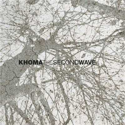 アルバム/The Second Wave (excl. bundle)/Khoma