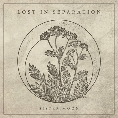 Ghosts/Lost In Separation