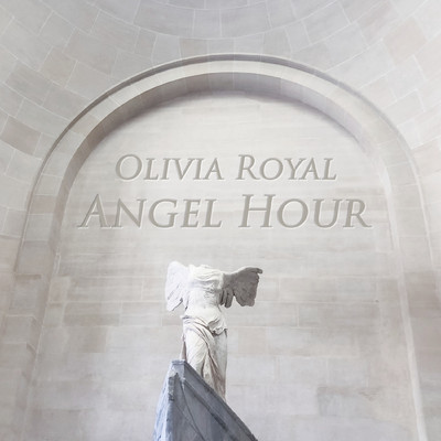 シングル/Angel Hour/Olivia Royal
