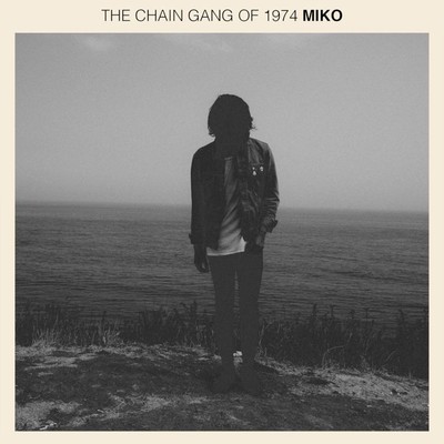 シングル/Miko/The Chain Gang of 1974