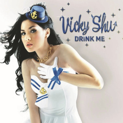 Drink Me/Vicky Shu
